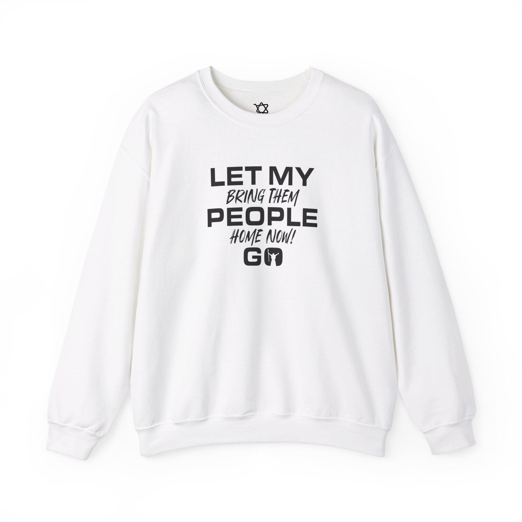 Let My People Go Sweatshirt - Shop Israel