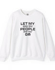 Let My People Go Sweatshirt - Shop Israel