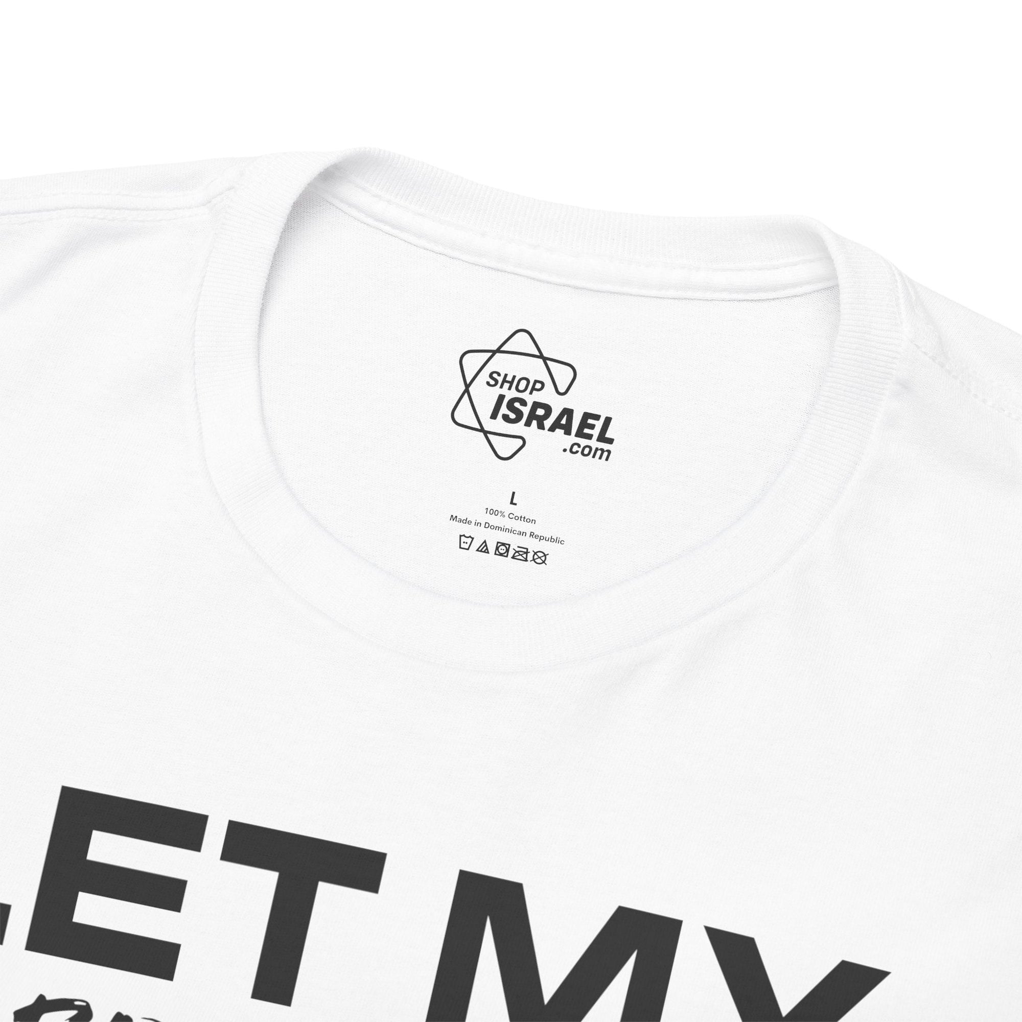 Let My People Go T-Shirt - Shop Israel