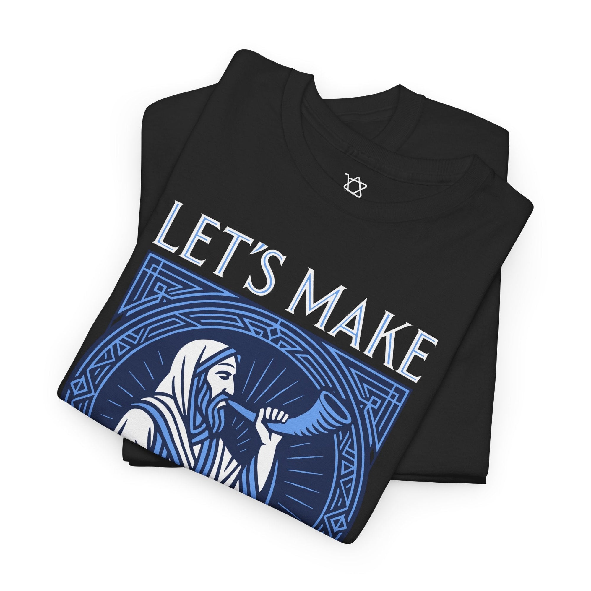 Let&#39;s Make Some Noise T-Shirt - Shop Israel