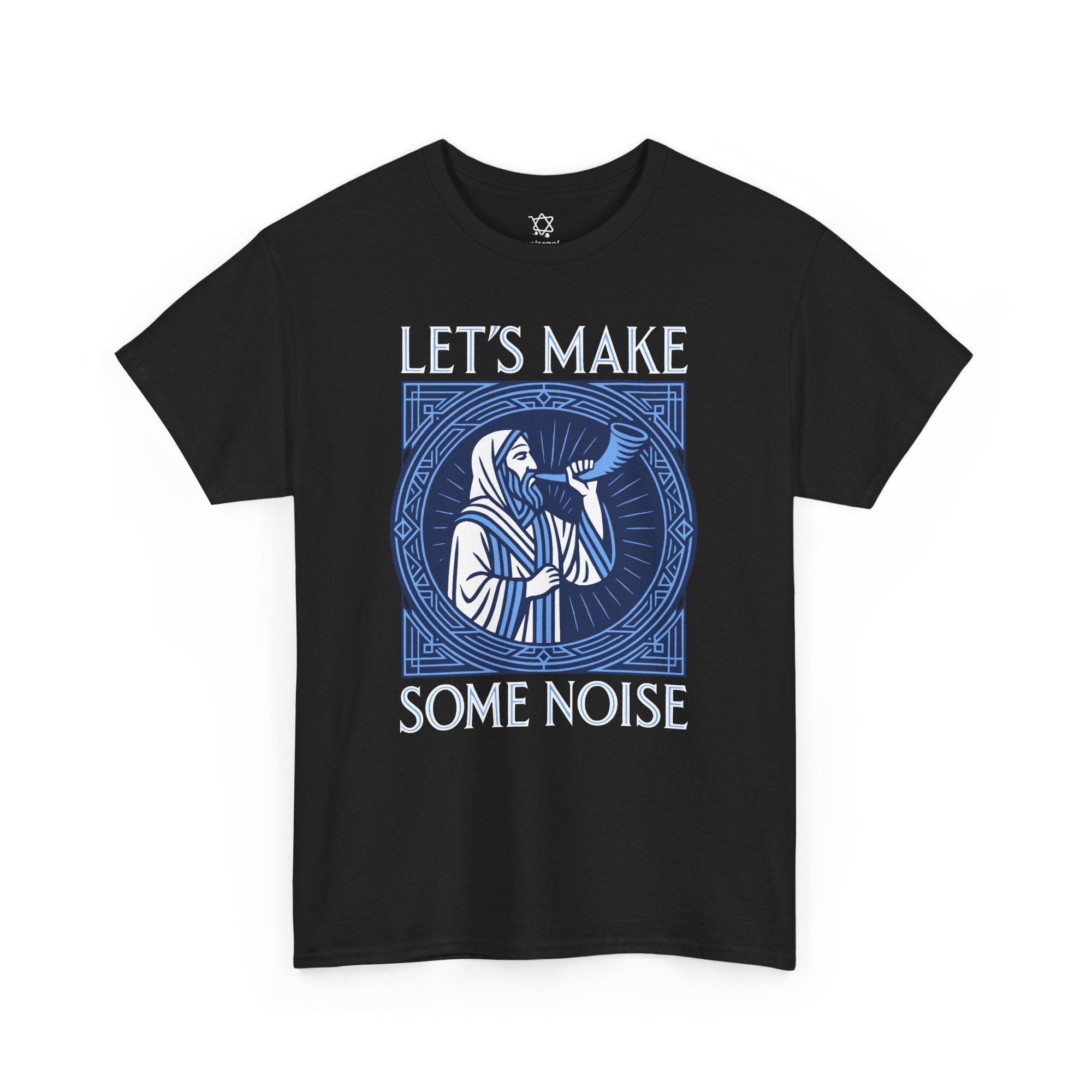 Let's Make Some Noise T-Shirt - Shop Israel
