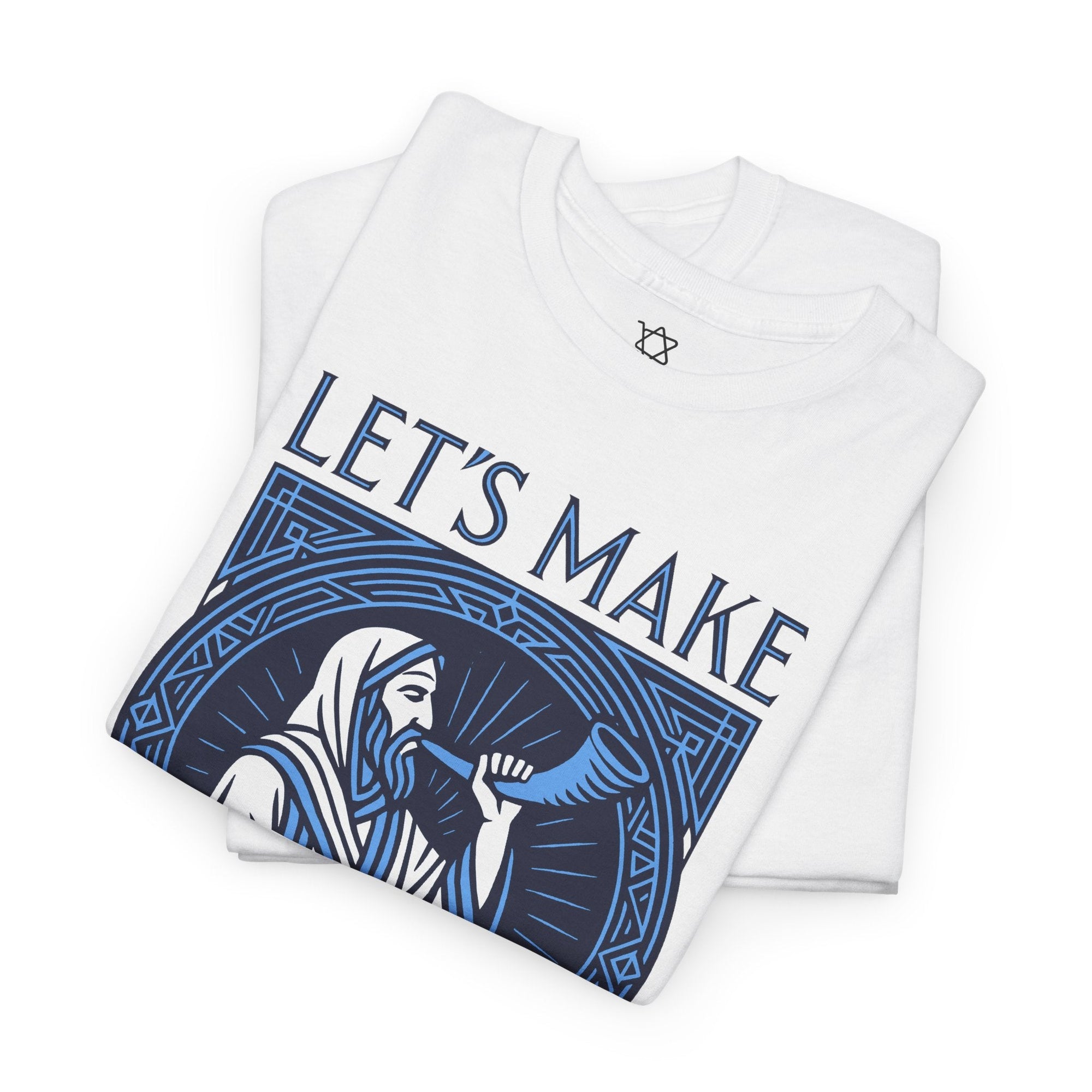 Let&#39;s Make Some Noise T-Shirt - Shop Israel