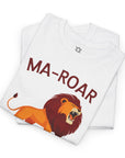 Ma - Roar T-Shirt - Shop Israel