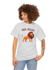 Ma - Roar T-Shirt - Shop Israel