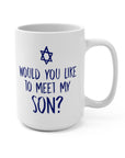 Meet My Son Ceramic Mug - Shop Israel