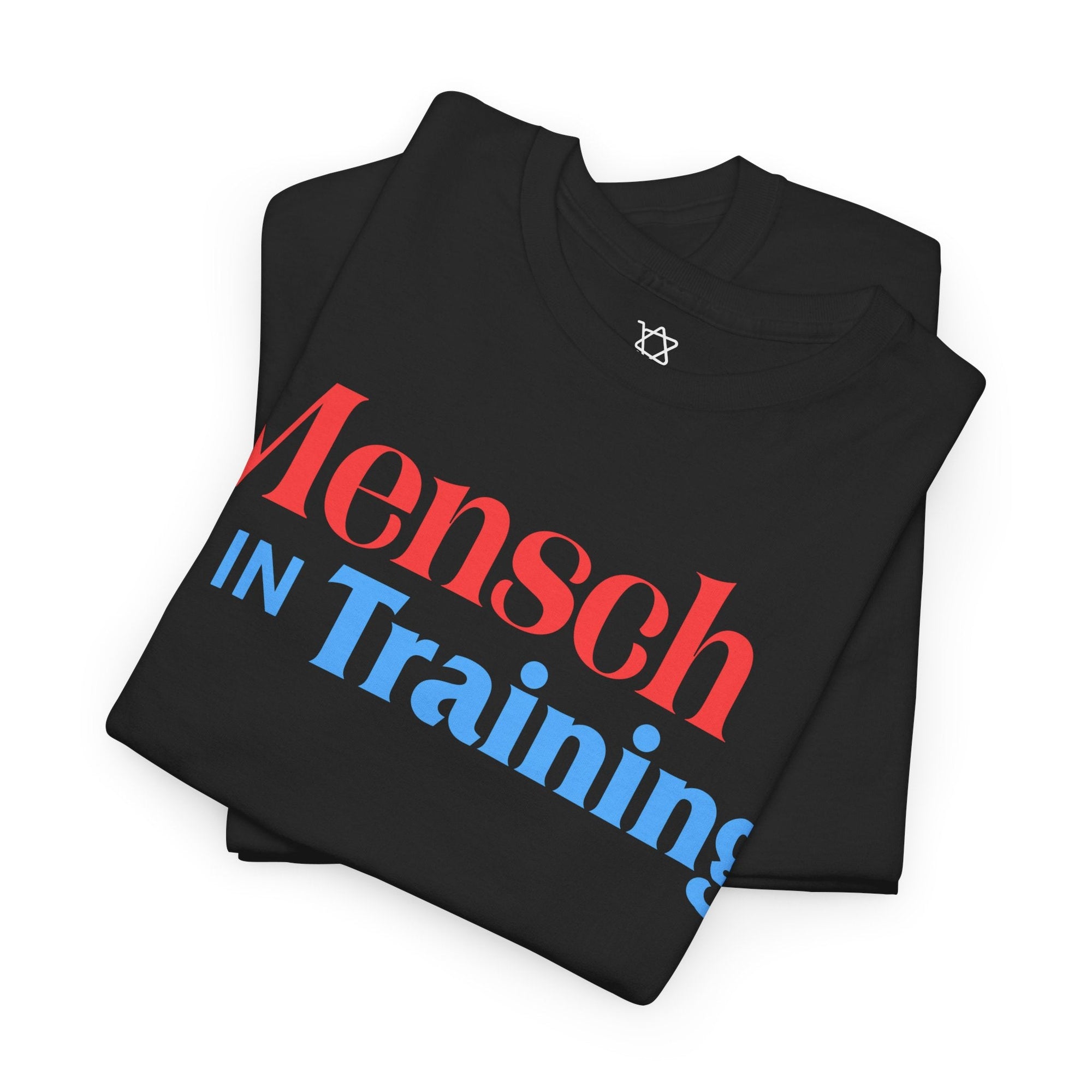 Mensch In Training T-Shirt - Shop Israel