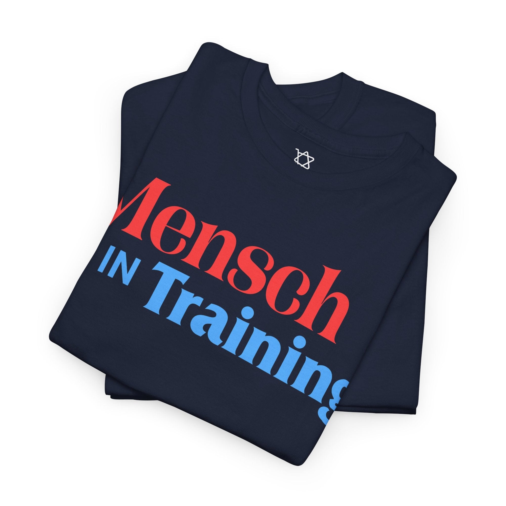 Mensch In Training T-Shirt - Shop Israel