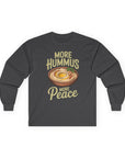 More Hummus More Peace Long Sleeve T-Shirt - Shop Israel