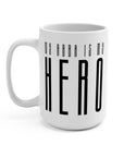 My Abba Is My Hero Mug - Shop Israel