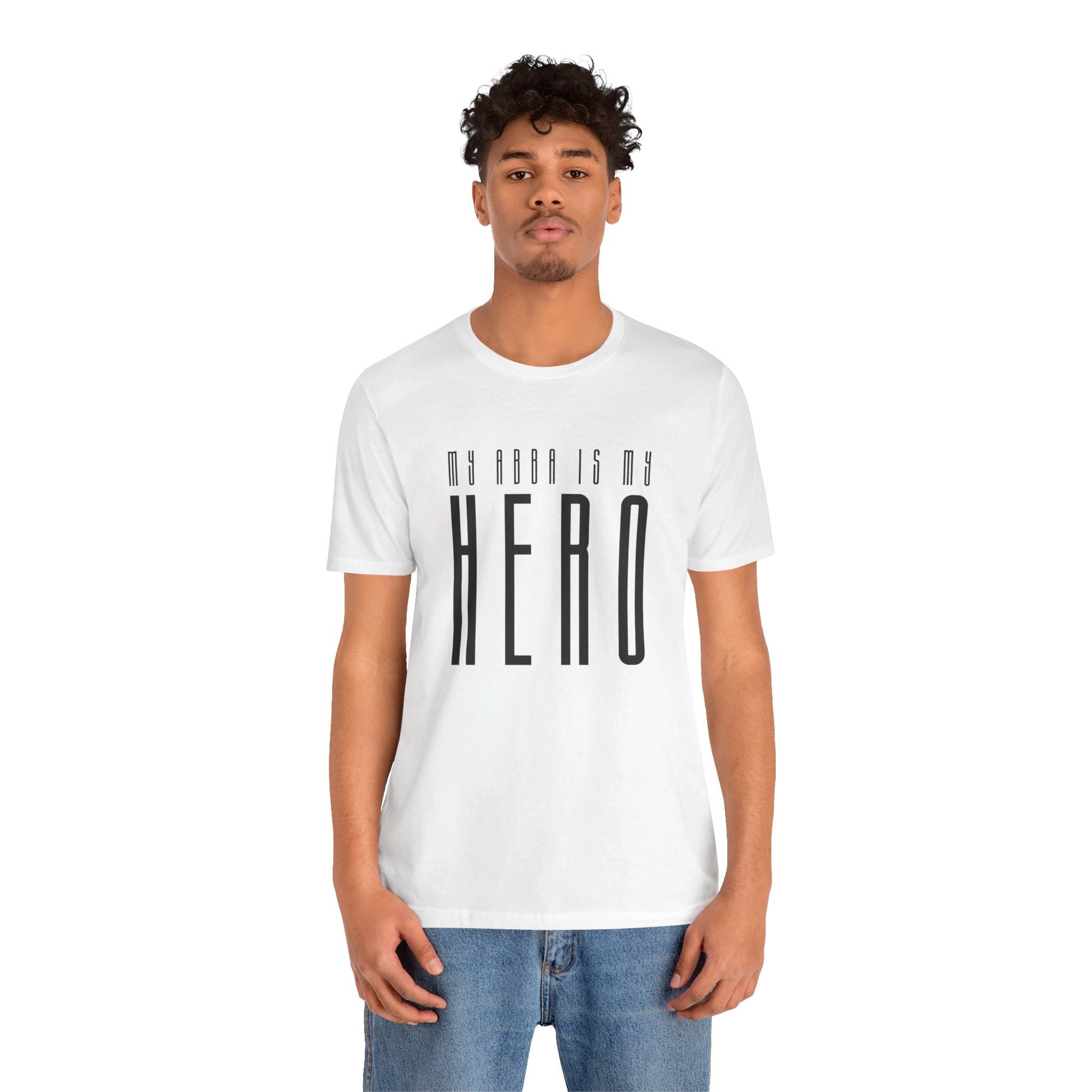 My Abba Is My Hero T - Shirt - Shop Israel