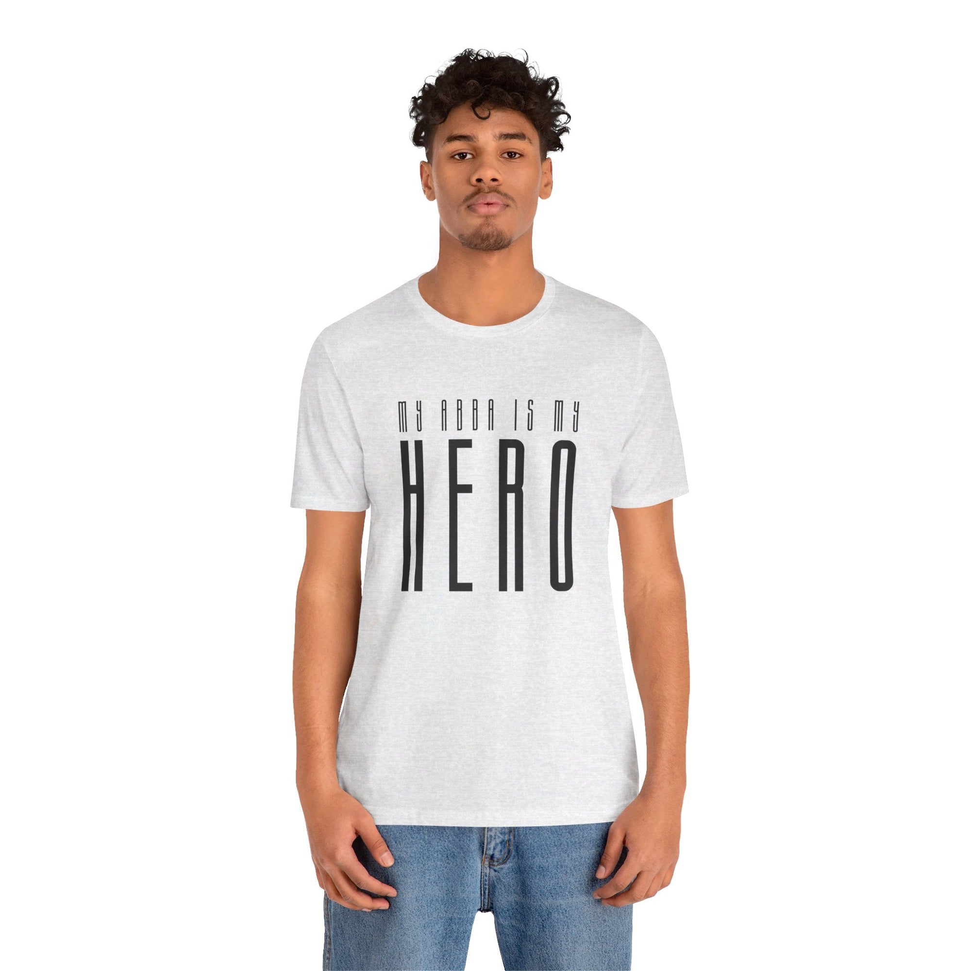 My Abba Is My Hero T - Shirt - Shop Israel