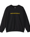 Never Forget Sweatshirt - Shop Israel