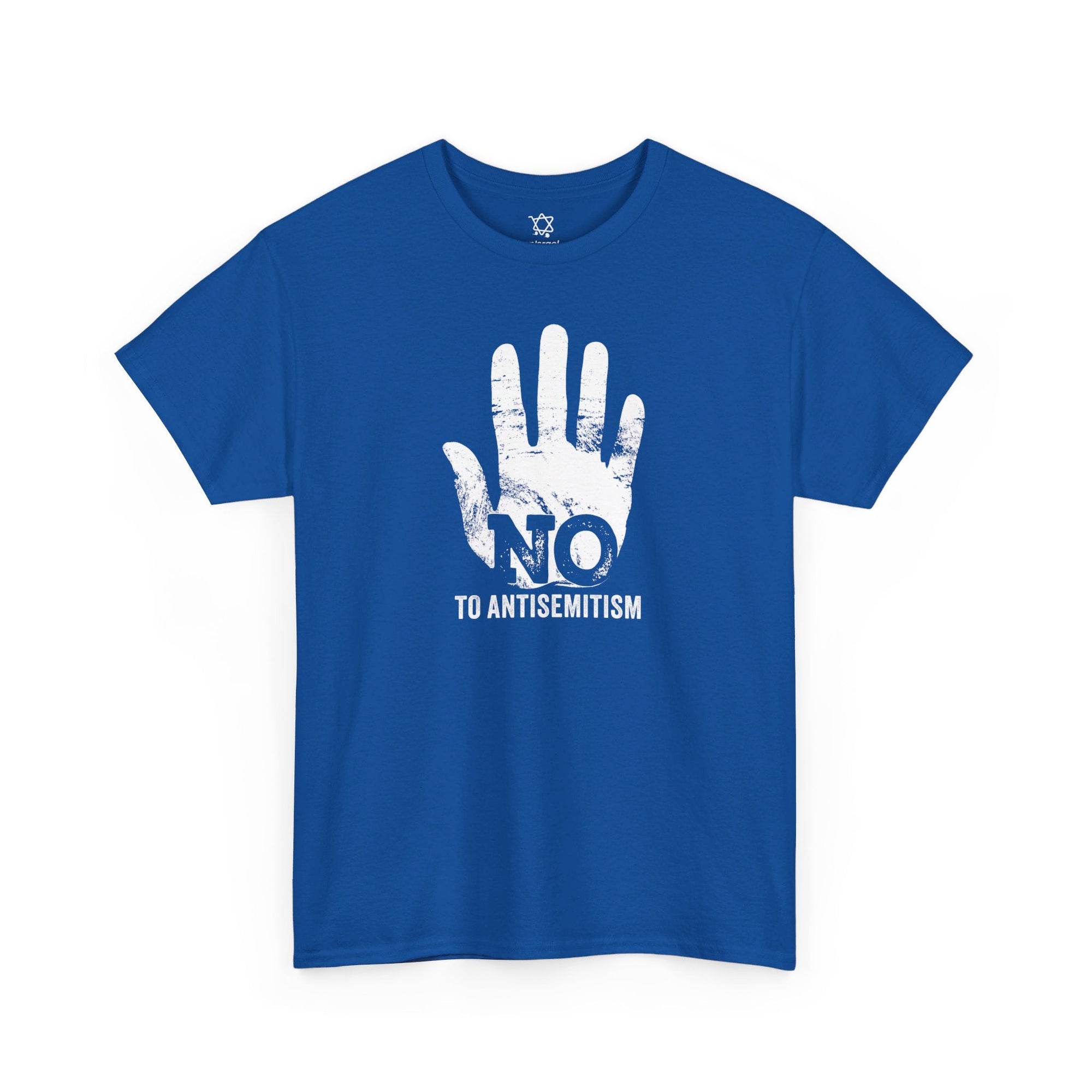 No to Anti - Semitism T - Shirt - Shop Israel