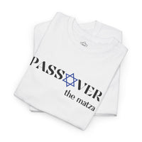 Passover The Matza T-Shirt - Shop Israel