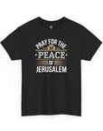 Pray For Jerusalem T-Shirt - Shop Israel