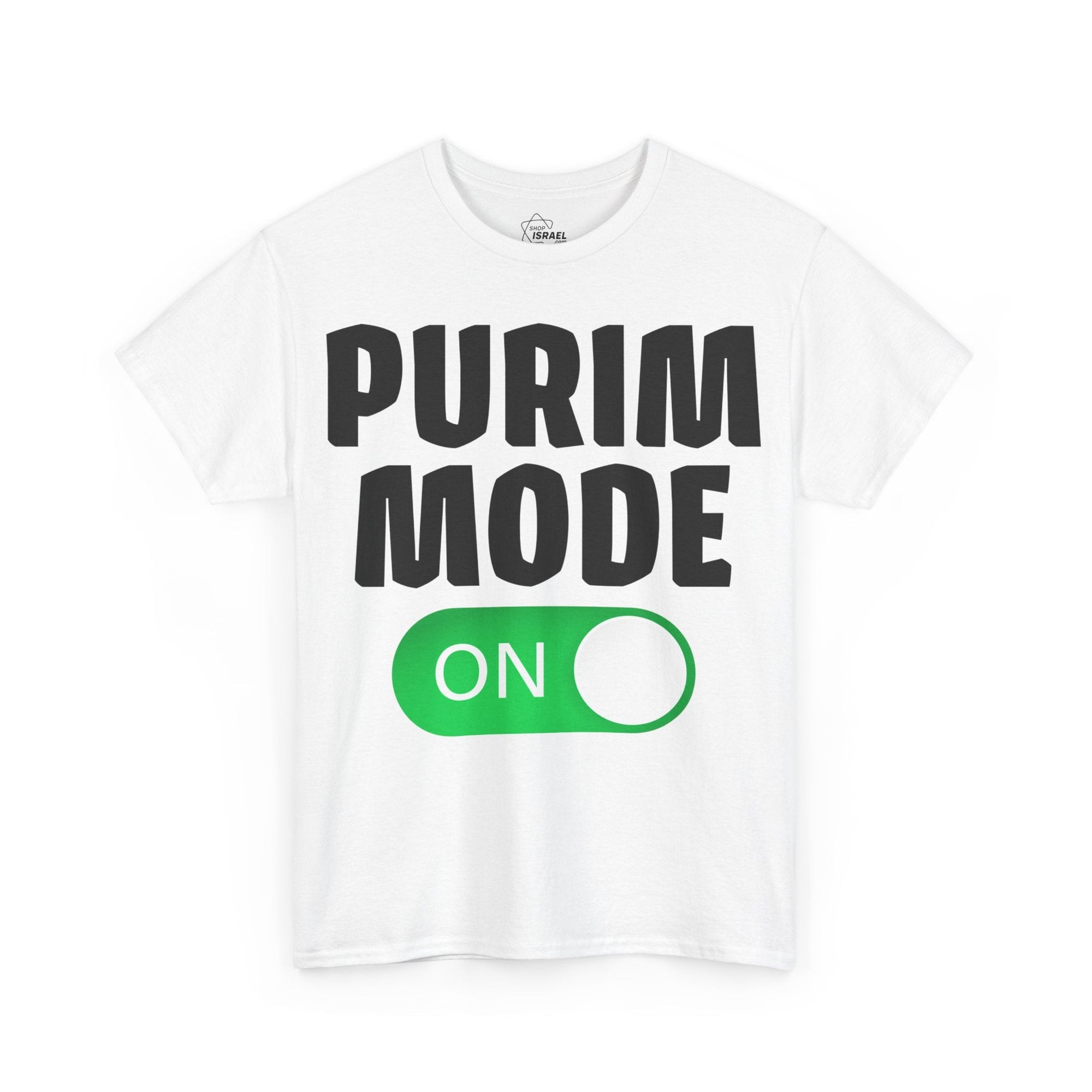 &quot;Purim Mode On&quot; T-Shirt - Shop Israel