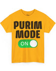 "Purim Mode On" T-Shirt - Shop Israel