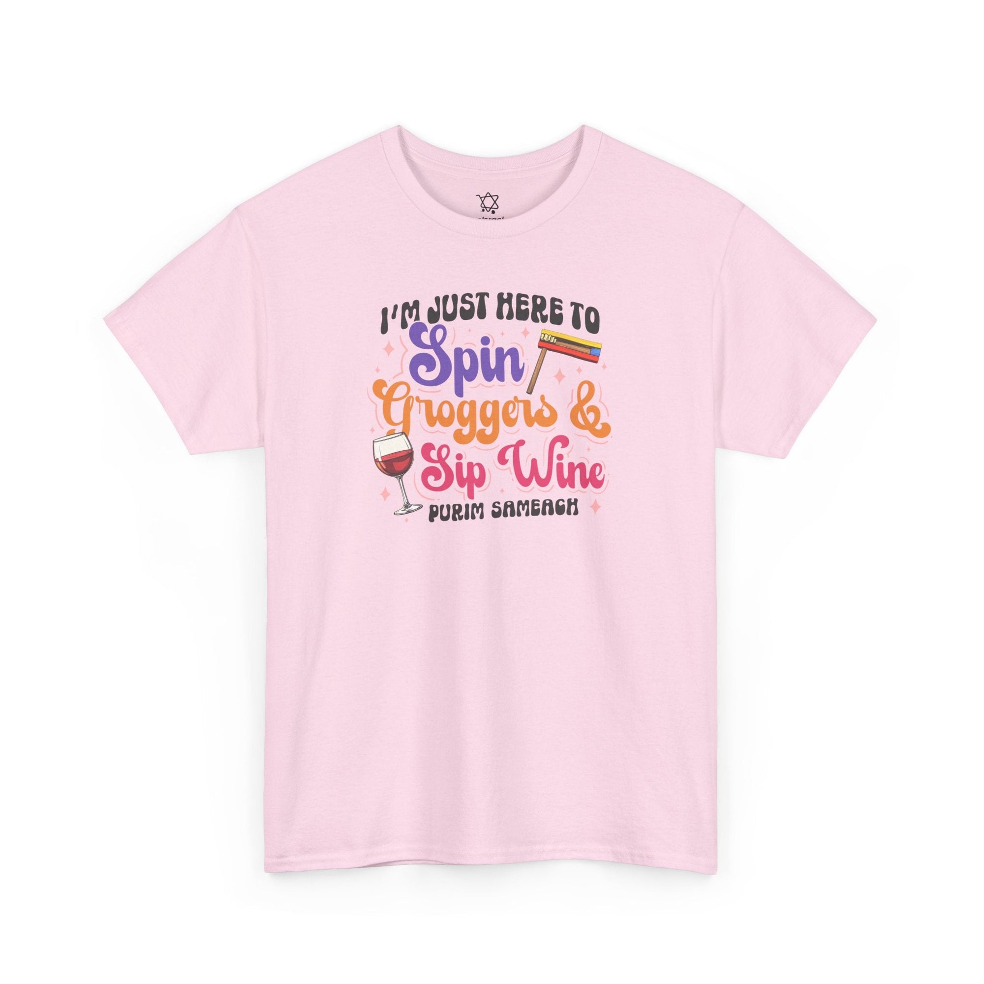 Purim Spin Groggers Sip Wine T-Shirt - Shop Israel