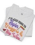 Purim Spin Groggers Sip Wine T-Shirt - Shop Israel