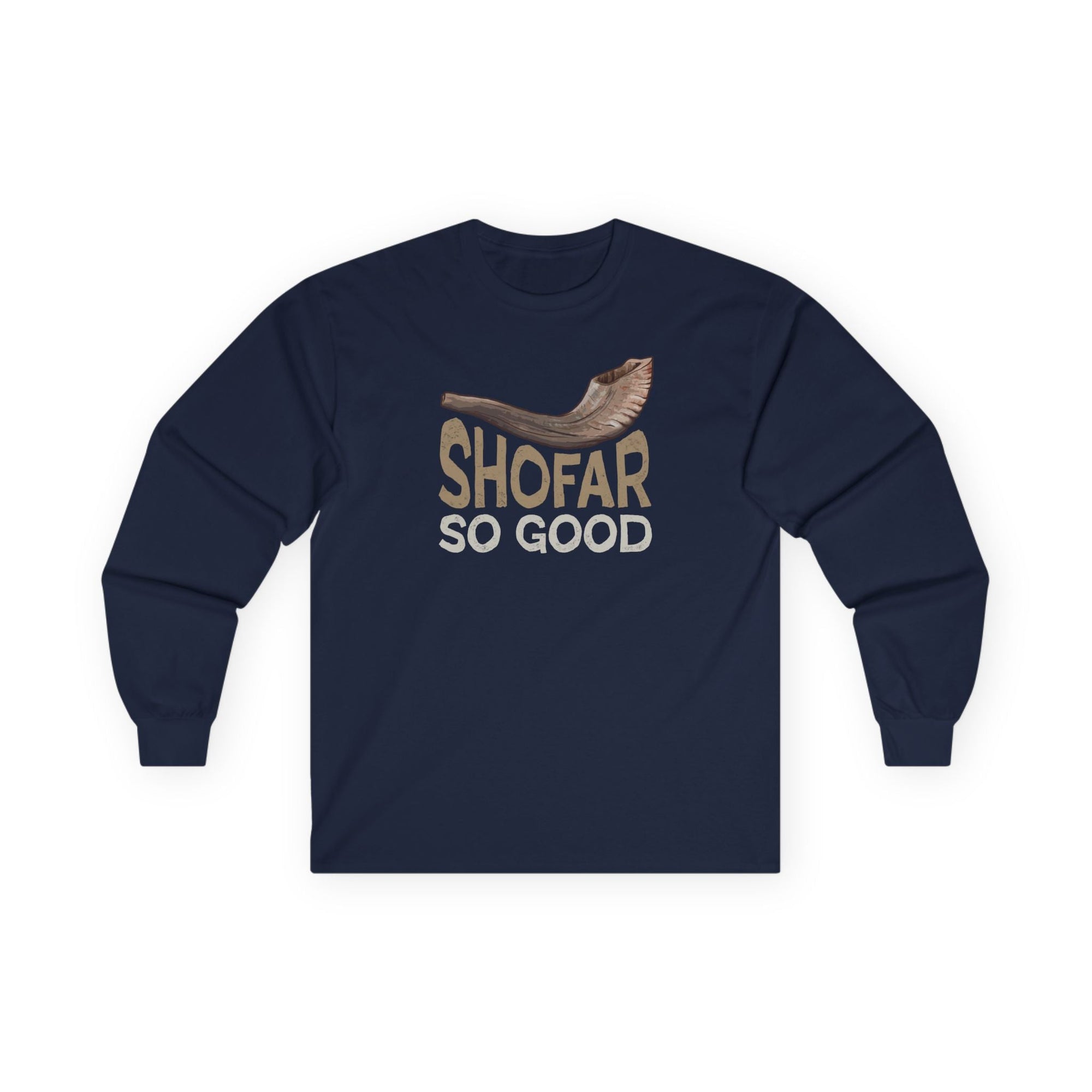 Shofar So Good Long Sleeve T-Shirt - Shop Israel
