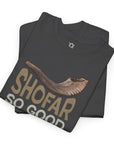 Shofar So Good T-Shirt - Shop Israel