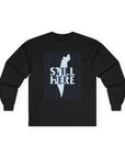 Still Here Long Sleeve T-Shirt - Shop Israel
