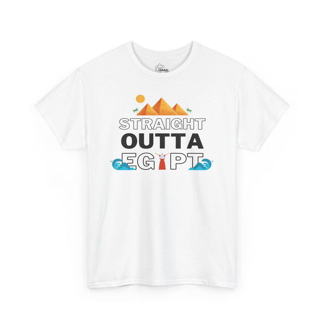 Straight Outta Egypt Passover T-Shirt - Shop Israel