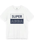 Super Abba T - Shirt - Shop Israel