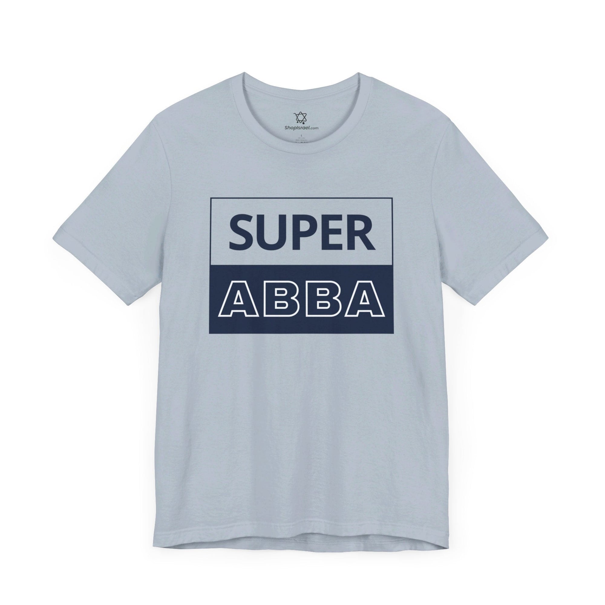 Super Abba T - Shirt - Shop Israel