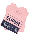 Super Abba T - Shirt - Shop Israel