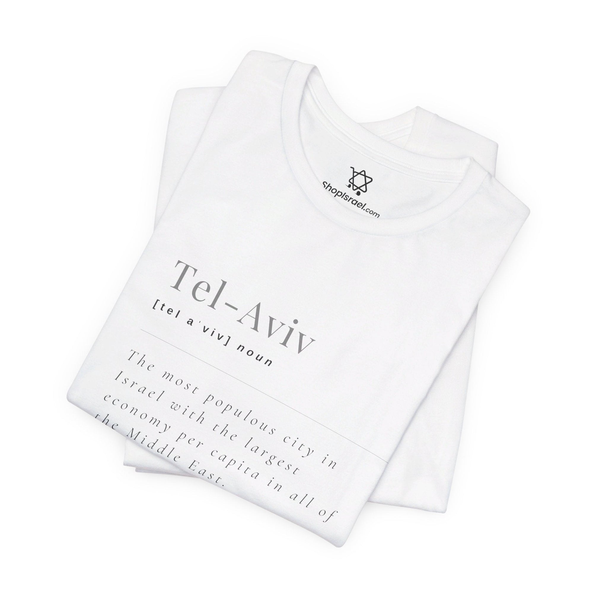 Tel - Aviv Definition T - Shirt - Shop Israel