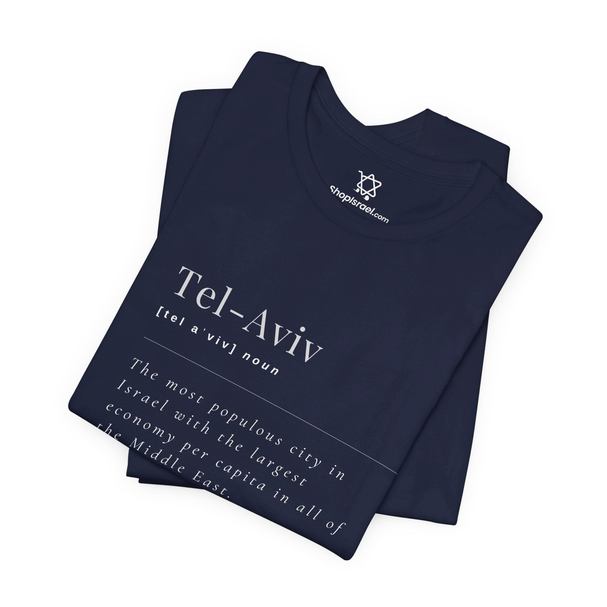 Tel - Aviv Definition T - Shirt - Shop Israel