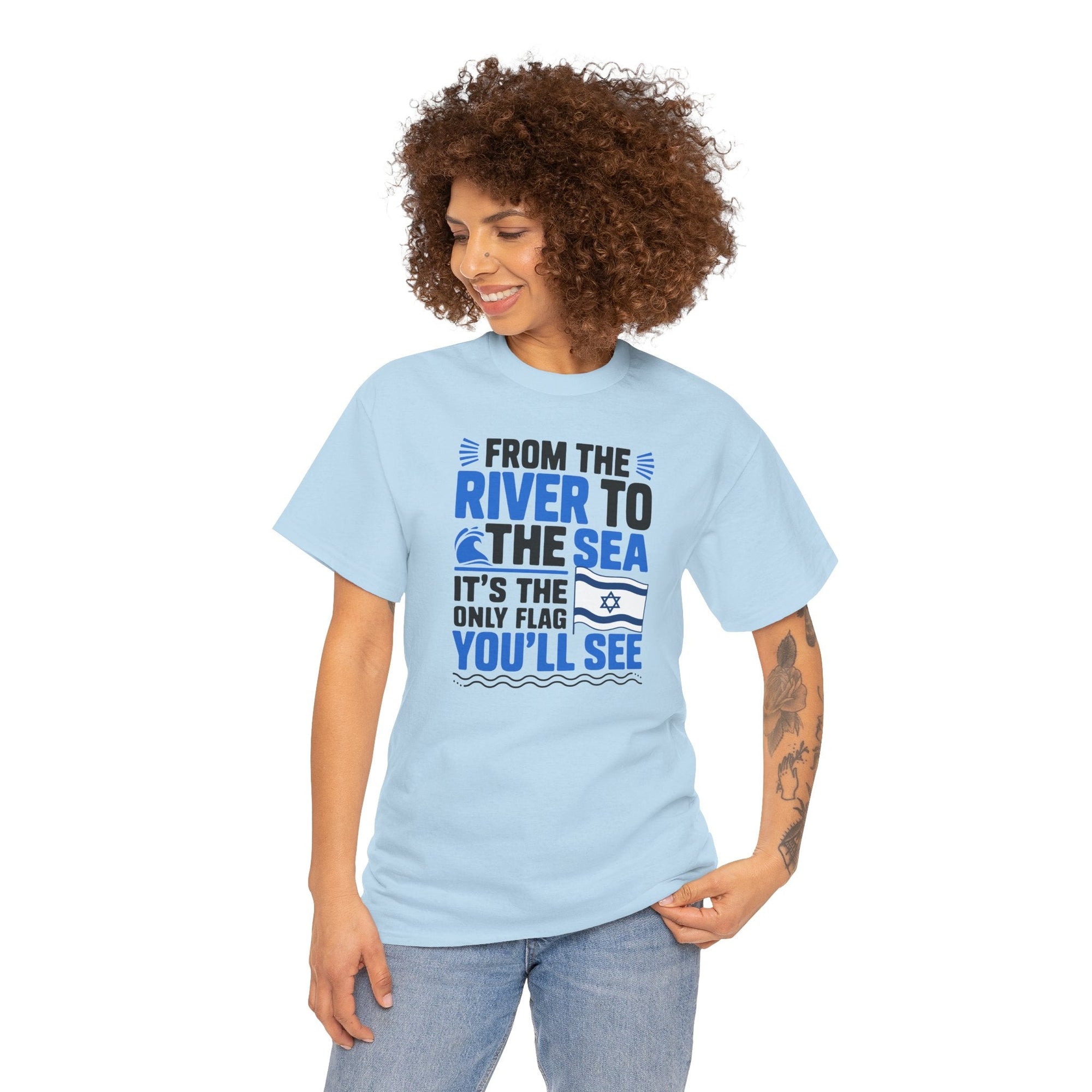 The Only Flag You&#39;ll See T-Shirt - Shop Israel