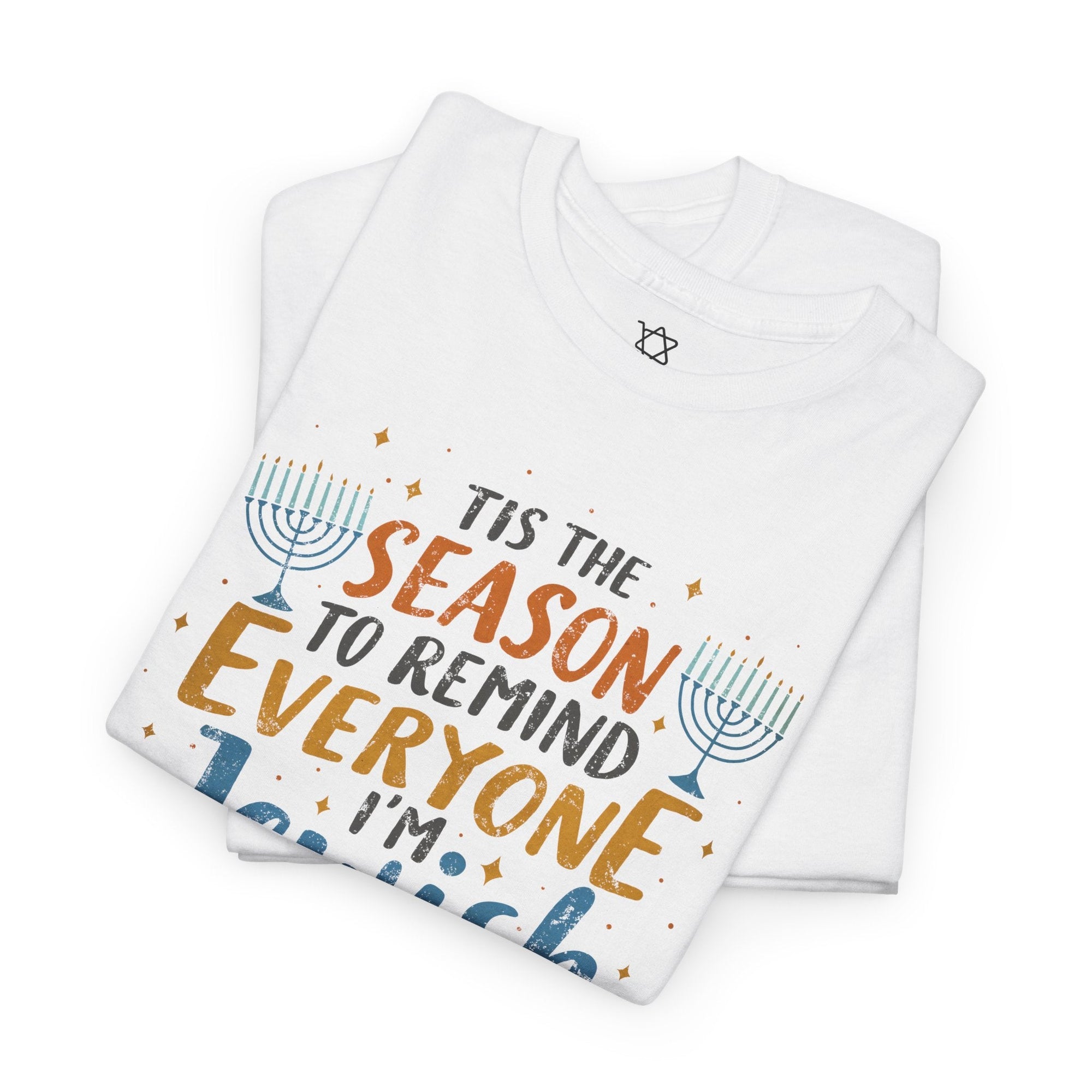 Tis The Season Hanukkah T-Shirt - Shop Israel