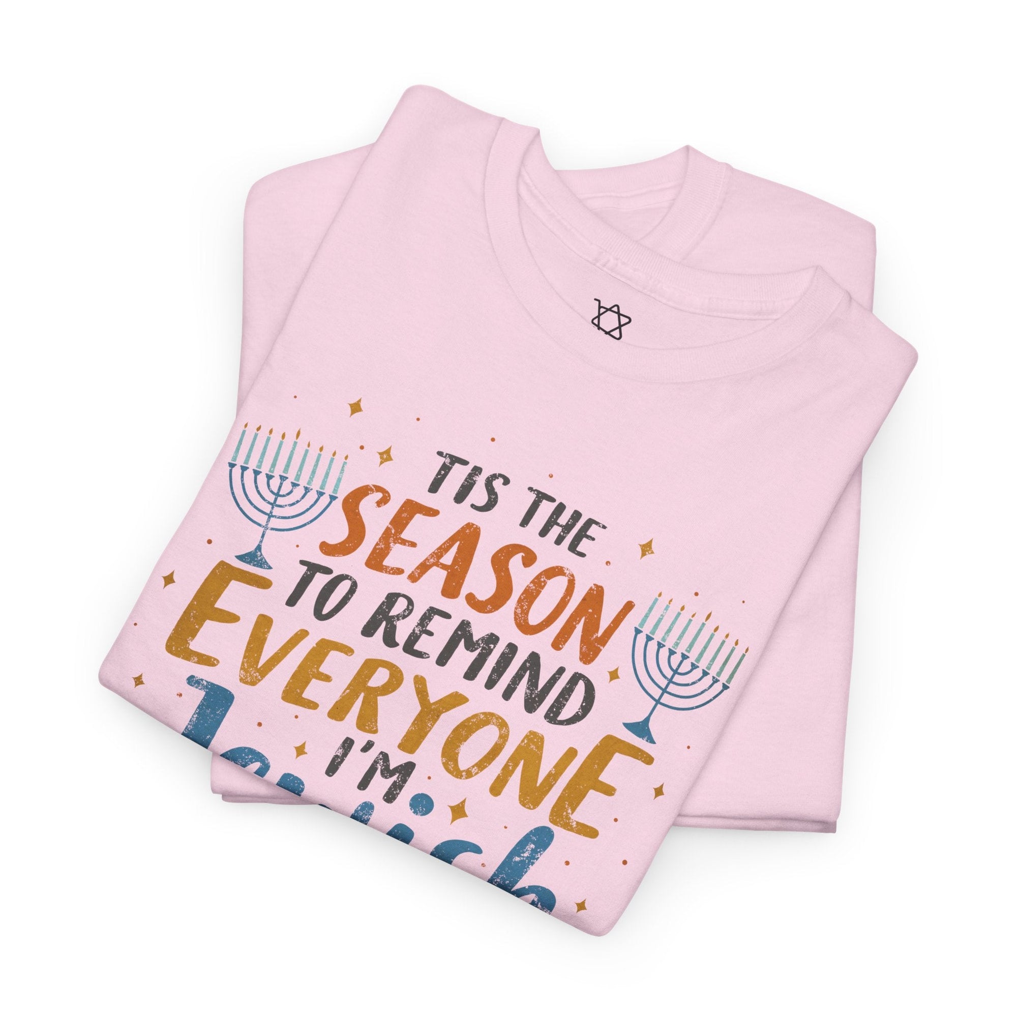 Tis The Season Hanukkah T-Shirt - Shop Israel