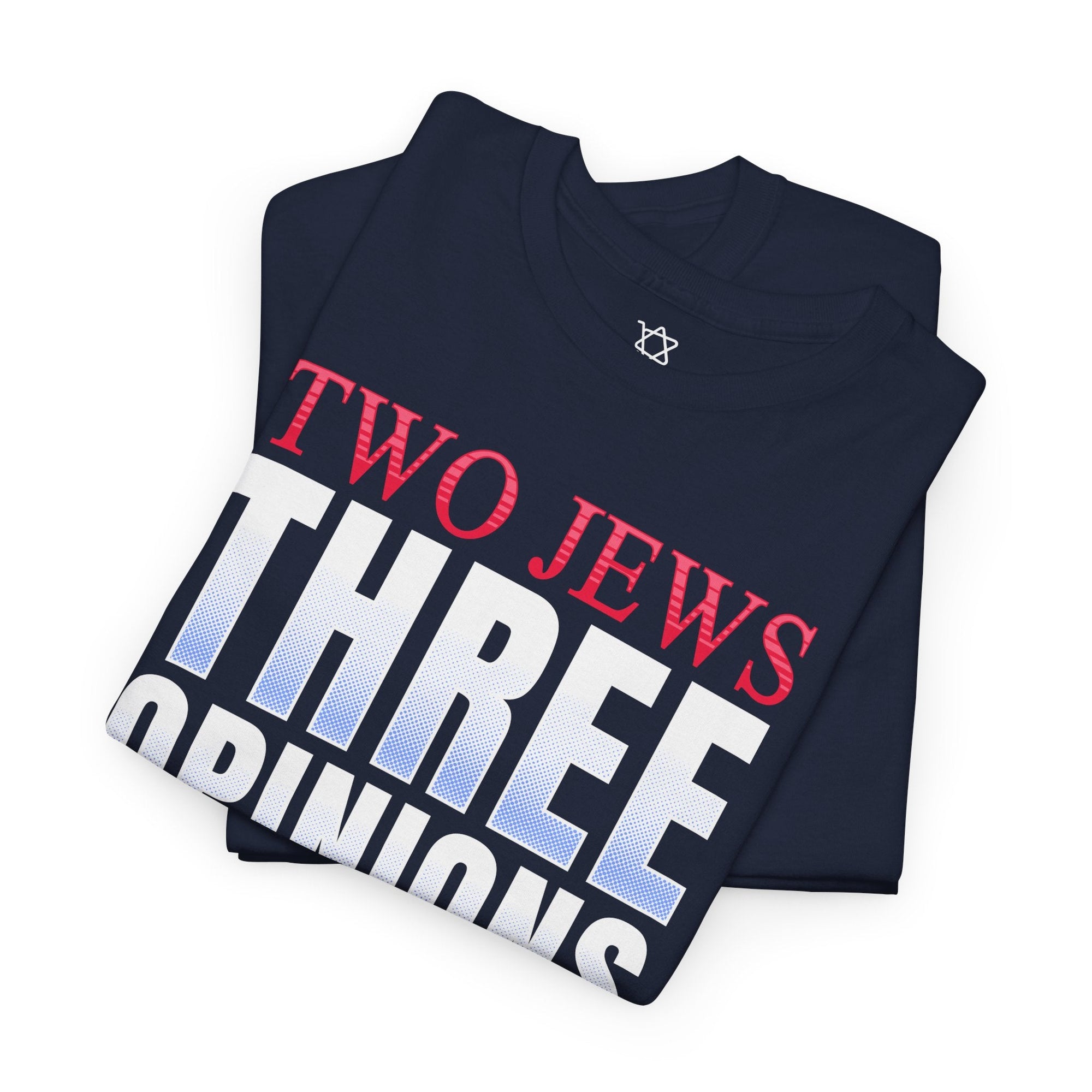 Two Jews Three Opinions T-Shirt - Shop Israel