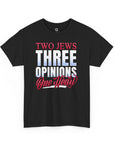 Two Jews Three Opinions T-Shirt - Shop Israel