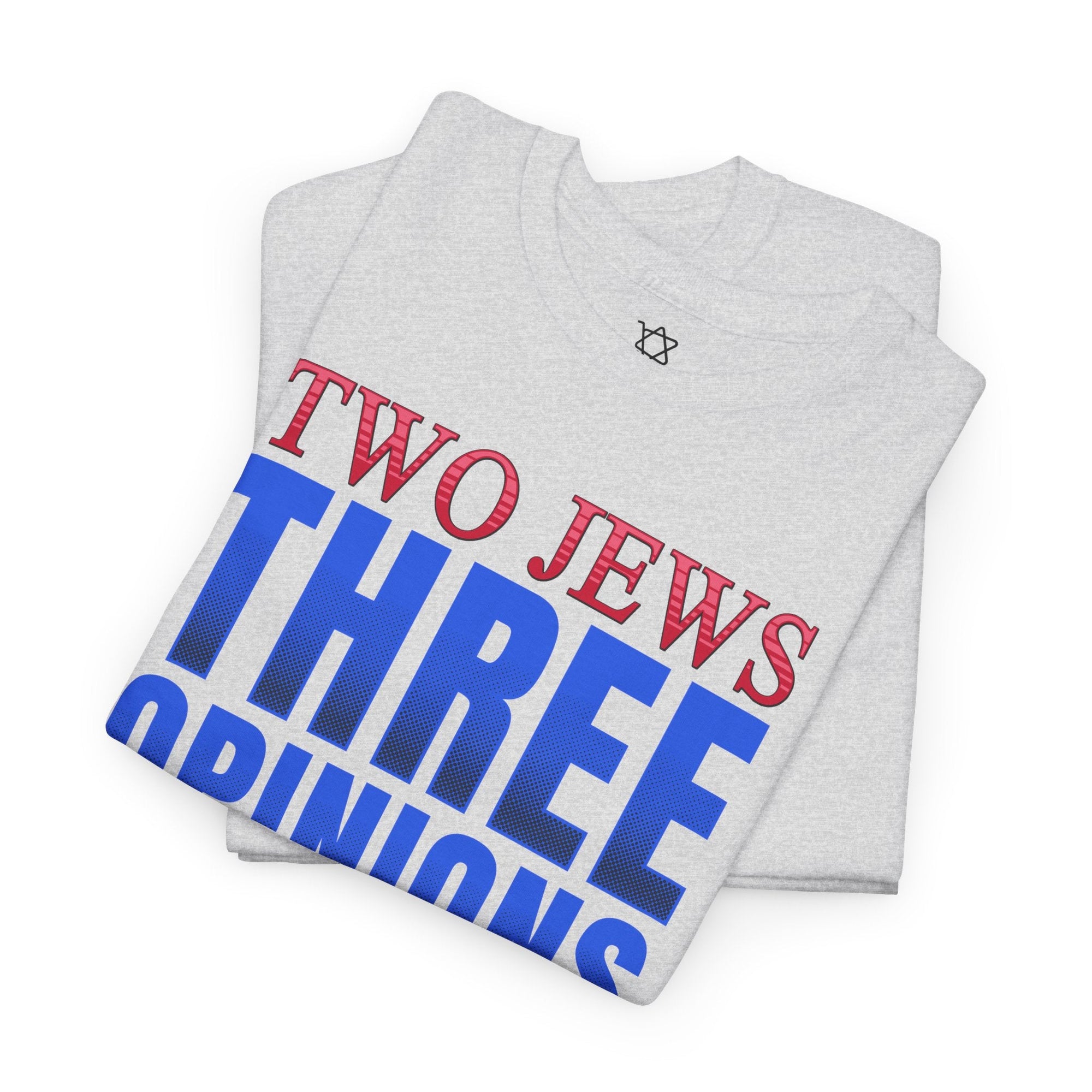 Two Jews Three Opinions T-Shirt - Shop Israel