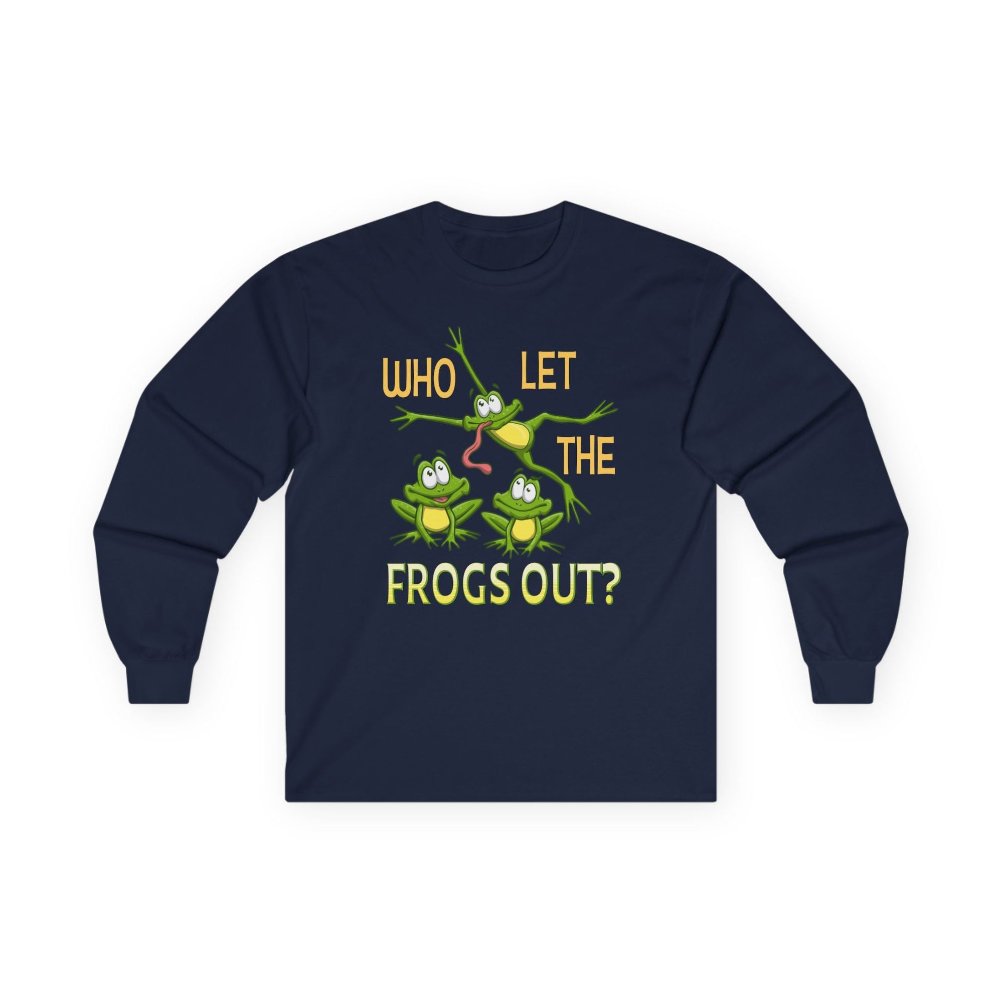Who Let The Frogs Out Long Sleeve T-Shirt - Shop Israel