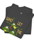 Who Let The Frogs Out T-Shirt - Shop Israel