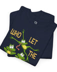 Who Let The Frogs Out T-Shirt - Shop Israel