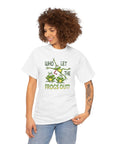 Who Let The Frogs Out T-Shirt - Shop Israel