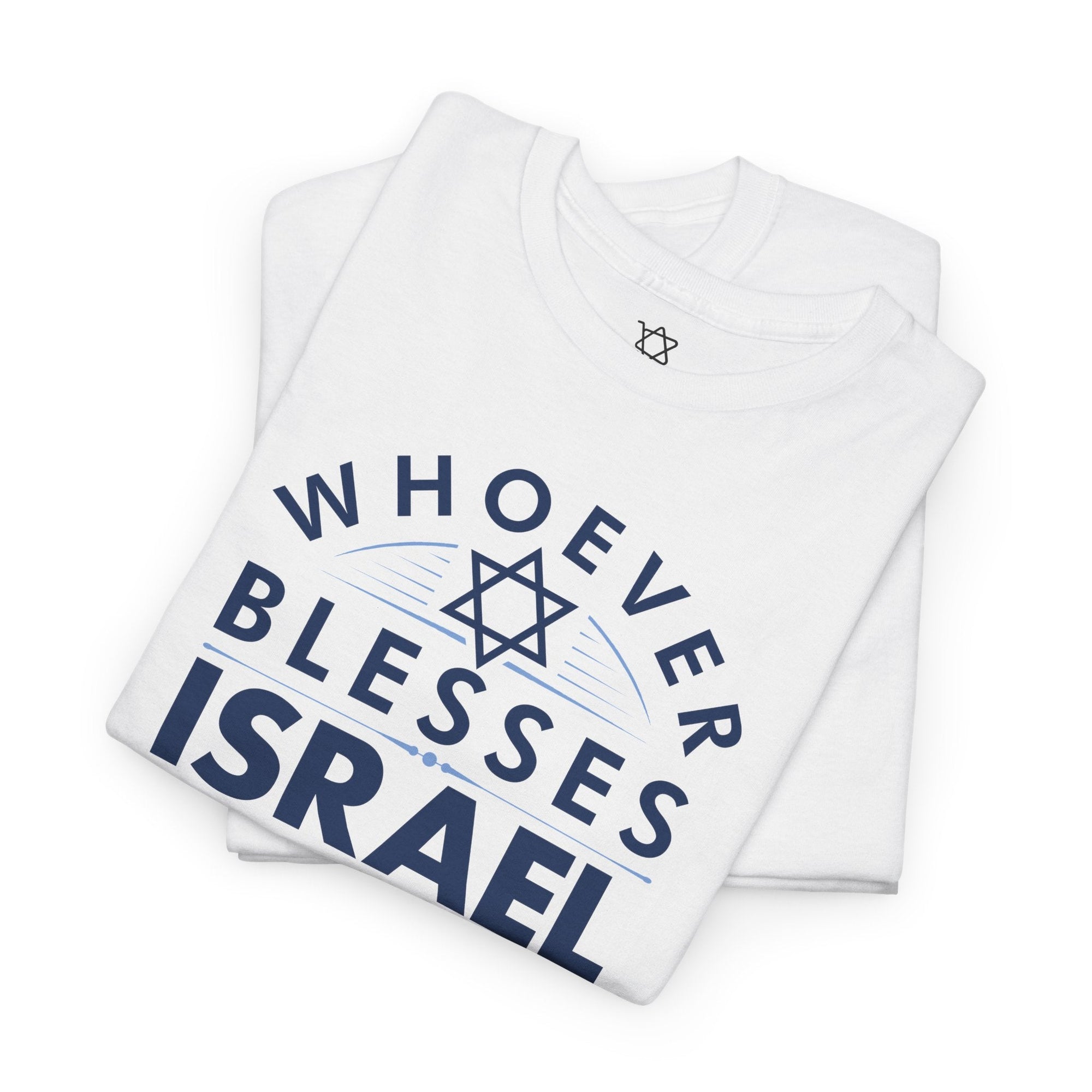 Whoever Blesses Israel T-Shirt - Shop Israel