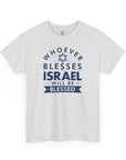 Whoever Blesses Israel T-Shirt - Shop Israel