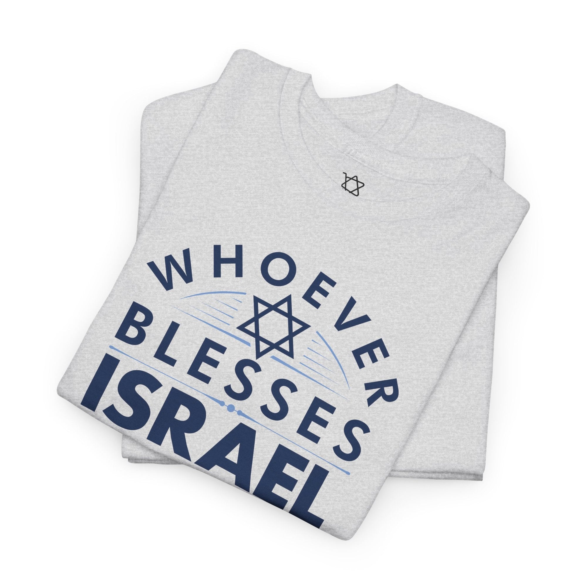 Whoever Blesses Israel T-Shirt - Shop Israel