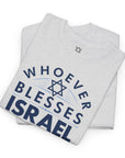 Whoever Blesses Israel T-Shirt - Shop Israel