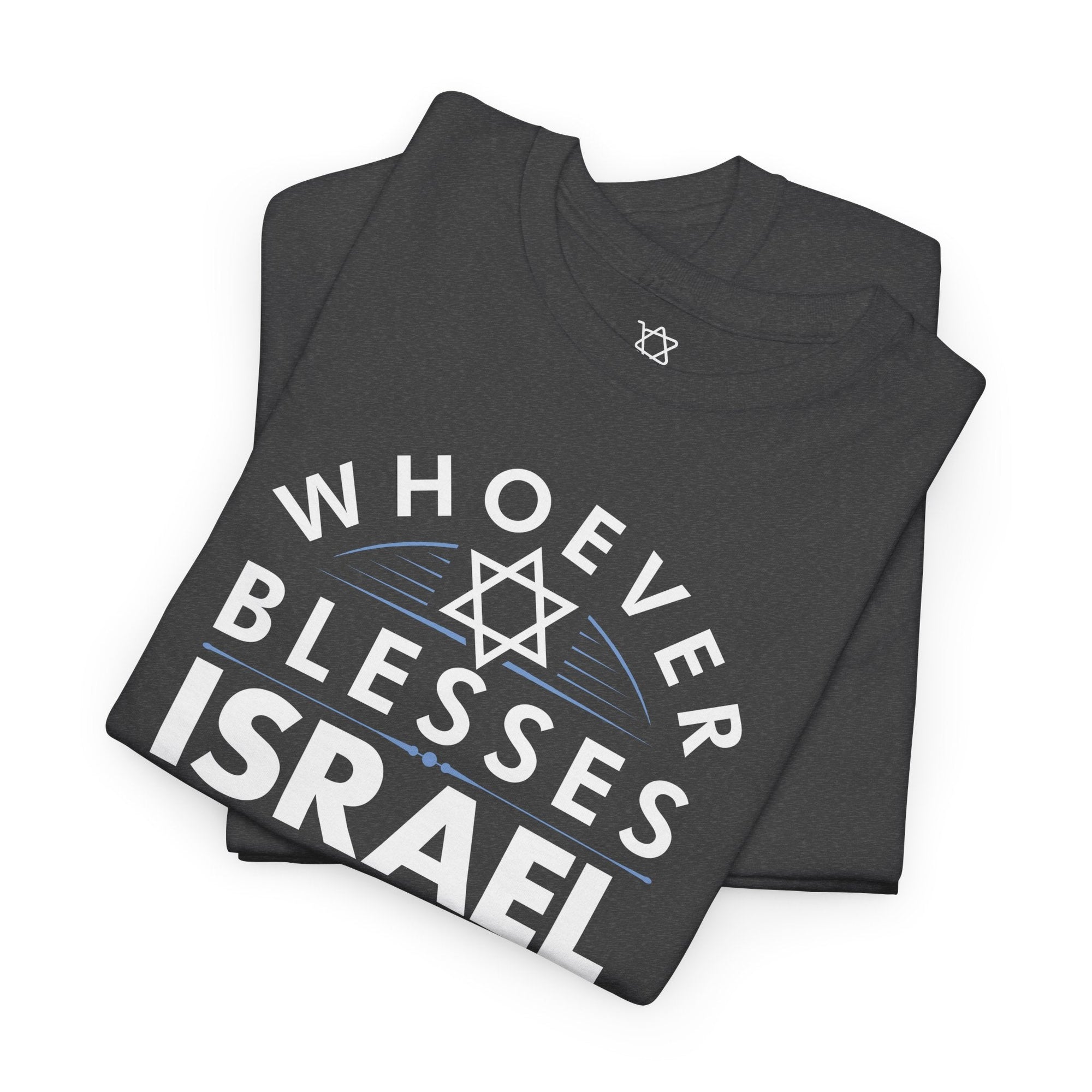 Whoever Blesses Israel T-Shirt - Shop Israel