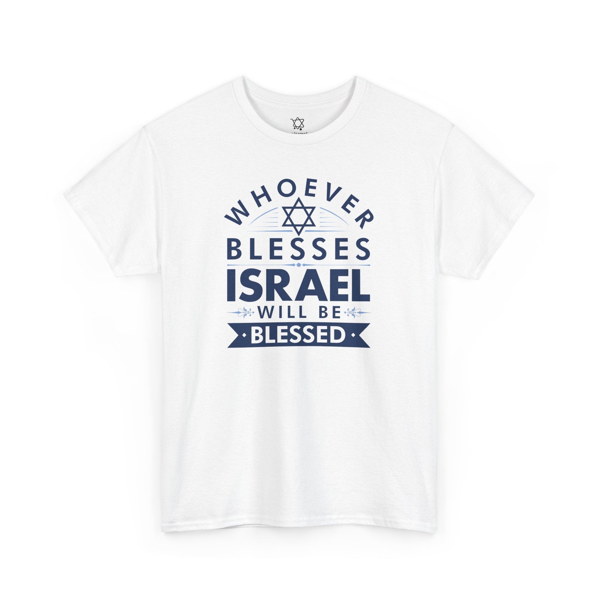 Whoever Blesses Israel T-Shirt - Shop Israel