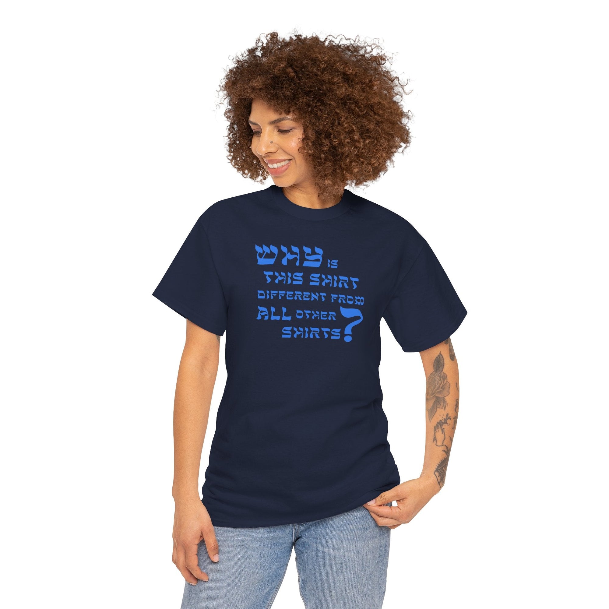 Why is This Shirt Different Passover T-Shirt - Shop Israel