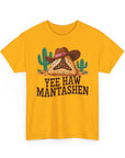 Yee Haw Mantashen T-Shirt - Shop Israel